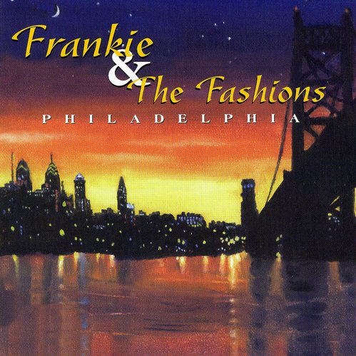 Frankie / Fashions - Philadelphia - Music CD