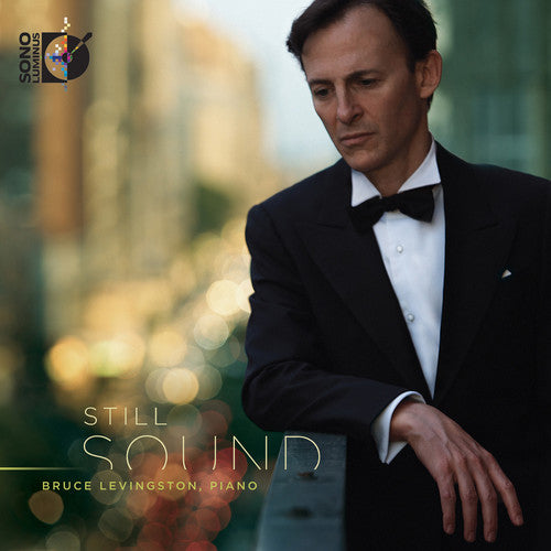 Part / Satie / Gross / Schubert / Levingston - Still Sound - Music CD