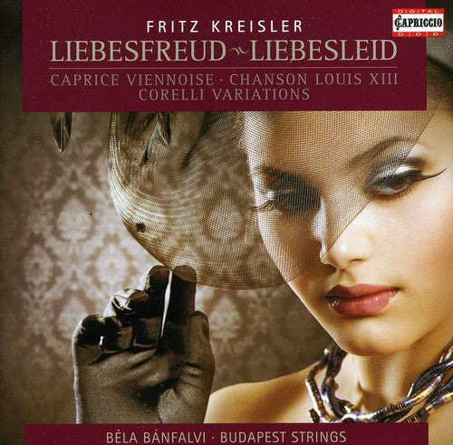 Kreisler / Budapest Strings / Banfalvi - Liebesfreud - Liebesleid - Music CD