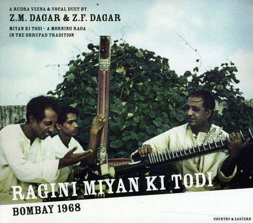 Dagar,zm / Dagar,zf - Ragini Miyan Ki Todi - Music CD