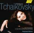 Tchaikovsky / Malan,petronel - Transfigured Tchaikovsky - Music CD