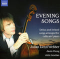 Delius / Ireland / Webber / Cheng / Lenehan - Evening Songs For Cello & Piano - Music CD