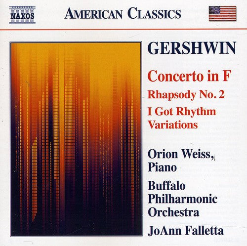 Gershwin / Weiss / Buffalo Philharmonic Orch - Concerto In F & Rhapsody No. 2 / I Got Rhythm - Music CD