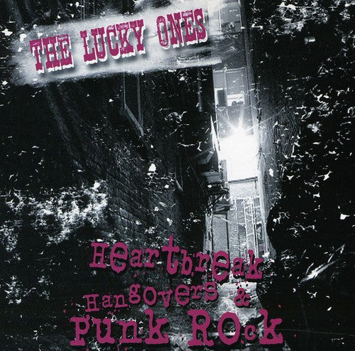 Lucky Ones - Heartbreak Hangovers & Punk - Music CD