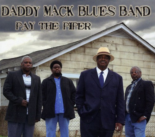 Daddy Mack Blues Band - Pay The Piper - Music CD