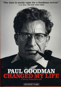 Paul Goodman Changed My Life - Paul Goodman Changed My Life - DVD