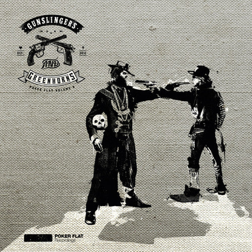 Gunslingers & Greenhorns - Poker Flat 9 / Various - Gunslingers & Greenhorns - Poker Flat 9 / Various - Vinyl Record