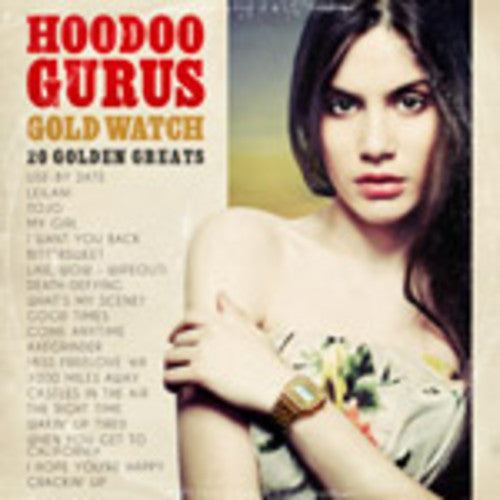 Hoodoo Gurus - Gold Watch: 20 Golden Greats - Music CD