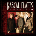 Rascal Flatts - Changed - Music CD