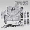 Knapp,sophia - Into The Waves - Vinyl Record