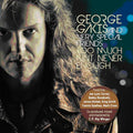 Gakis,george - Too Much Ain't Ever Enough - Music CD