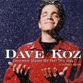 Koz,dave - December Makes Me Feel This Way - Music CD