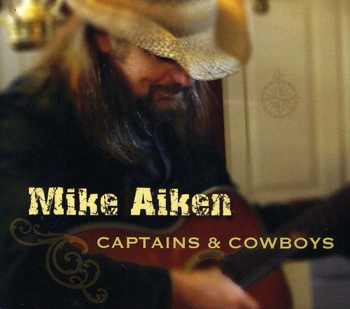 Aiken,mike - Captains & Cowboys - Music CD
