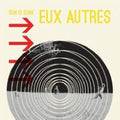 Eux Autres - Sun Is Sunk - Music CD