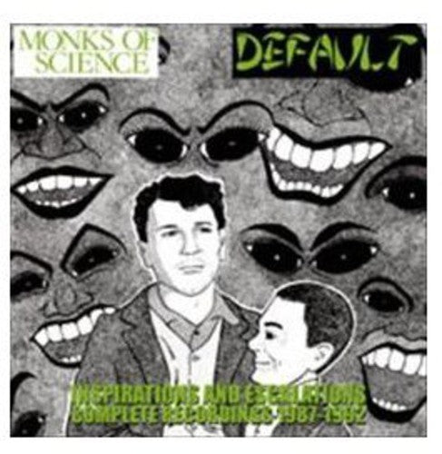 Monks Of Science / Default - Inspirations & Escalations: Complete Rec 1987-1992 - Music CD