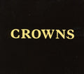 Crowns - Full Swing