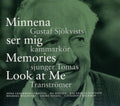 Orreteg / Holten / Gustaf Sjokvists Kammarkor - Minnena Ser Mig - Memories Look At Me: Gustaf - Music CD