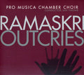 Sidelnikov / Smith / Pro Musica Chamber Choir - Ramaskri - Music CD