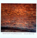 Bishop Morocco - Old Boys - Vinyl Record