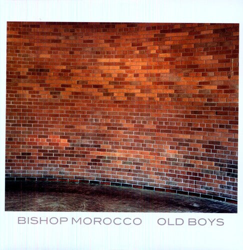 Bishop Morocco - Old Boys - Vinyl Record
