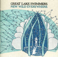 Great Lake Swimmers - New Wild Everywhere - Music CD