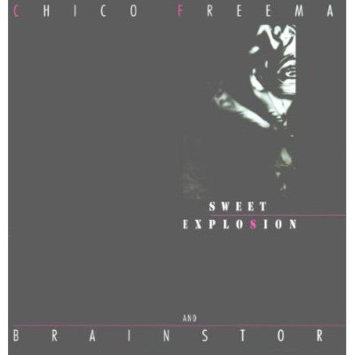 Freeman,chico / Brainstorm - Sweet Explosion - Vinyl Record