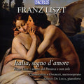 Liszt / Onorati - Italia Sogno D'amore: The Sonetti Of Petrarca - Music CD