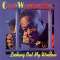 Weathersby,carl - Looking Out My Window - Music CD