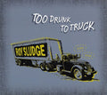 Sludge,roy - Too Drunk To Truck - Music CD