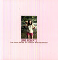 Roberts,luke - Iron Gates At Throop & Newport - Vinyl Record