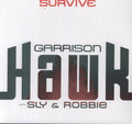 Hawk,garrison / Sly & Robbie - Survive - Vinyl Record