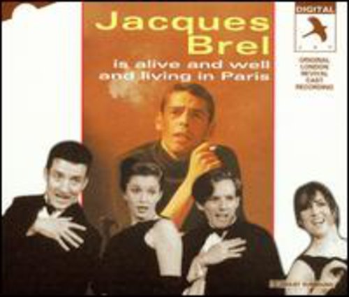 Jacques Brel Is Alive & Well & Living In Paris - Jacques Brel Is Alive & Well & Living In Paris - Music CD