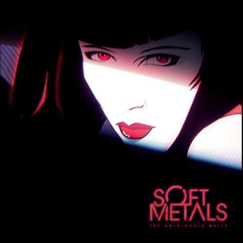 Soft Metals - Cold World Melts - Vinyl Record