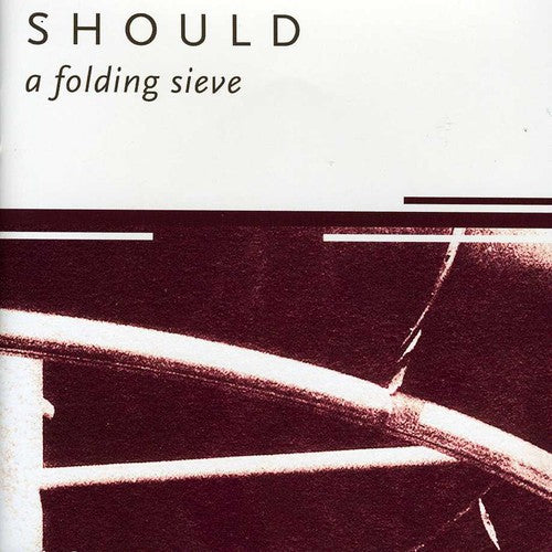 Should - Folding Sieve - Music CD