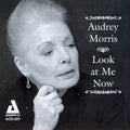 Morris,audrey - Look At Me Now - Music CD