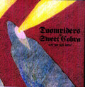 Doomriders / Sweet Cobra - Girl U Want / Gates Of Steel - Vinyl Record