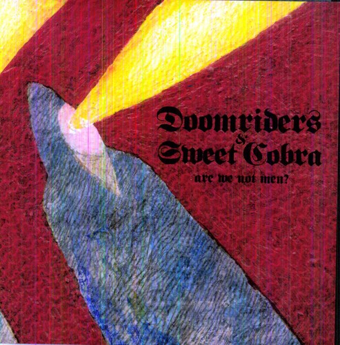 Doomriders / Sweet Cobra - Girl U Want / Gates Of Steel - Vinyl Record