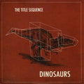 Title Sequence - Dinosaurs - Vinyl Record