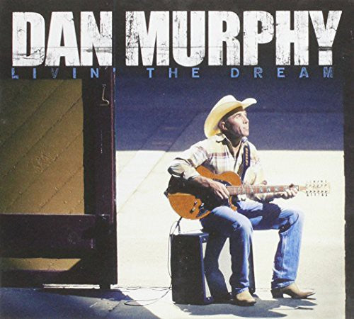Murphy,dan - Livin The Dream - Music CD