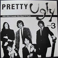 Pretty Ugly - Vol. 3-pretty Ugly - Vinyl Record