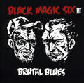 Black Magic Six - Brutal Blues - Music CD