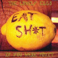 Lovely Eggs - If You Were Fruit - Music CD