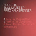 Kalkbrenner,fritz - Suol Mates - Vinyl Record