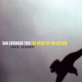 Cavanagh,dan - Heart Of The Geyser - Music CD