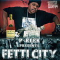 P-reek - Fetti City - Music CD