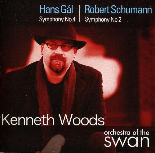 Gal / Schumann / Orch Of The Swan / Woods - Symphony No. 4 / Symphony No. 2 - Music CD