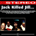 Jack Killed Jill - In Stereo - Music CD