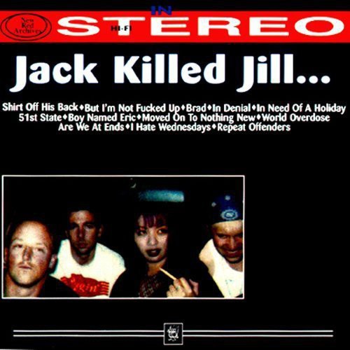 Jack Killed Jill - In Stereo - Music CD