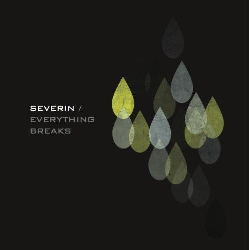 Severin - Everything Breaks - Vinyl Record