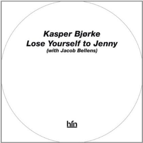Bjorke,kasper - Lose Yourself To Jenny - Vinyl Record